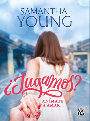 cover image of ¿Jugamos? Anímate a amar